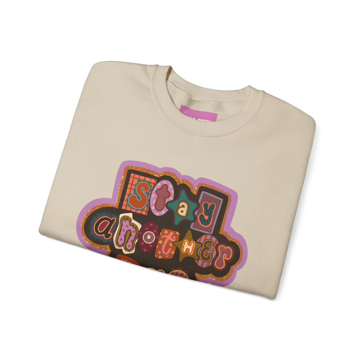 Stay Another Day Crewneck Sweatshirt