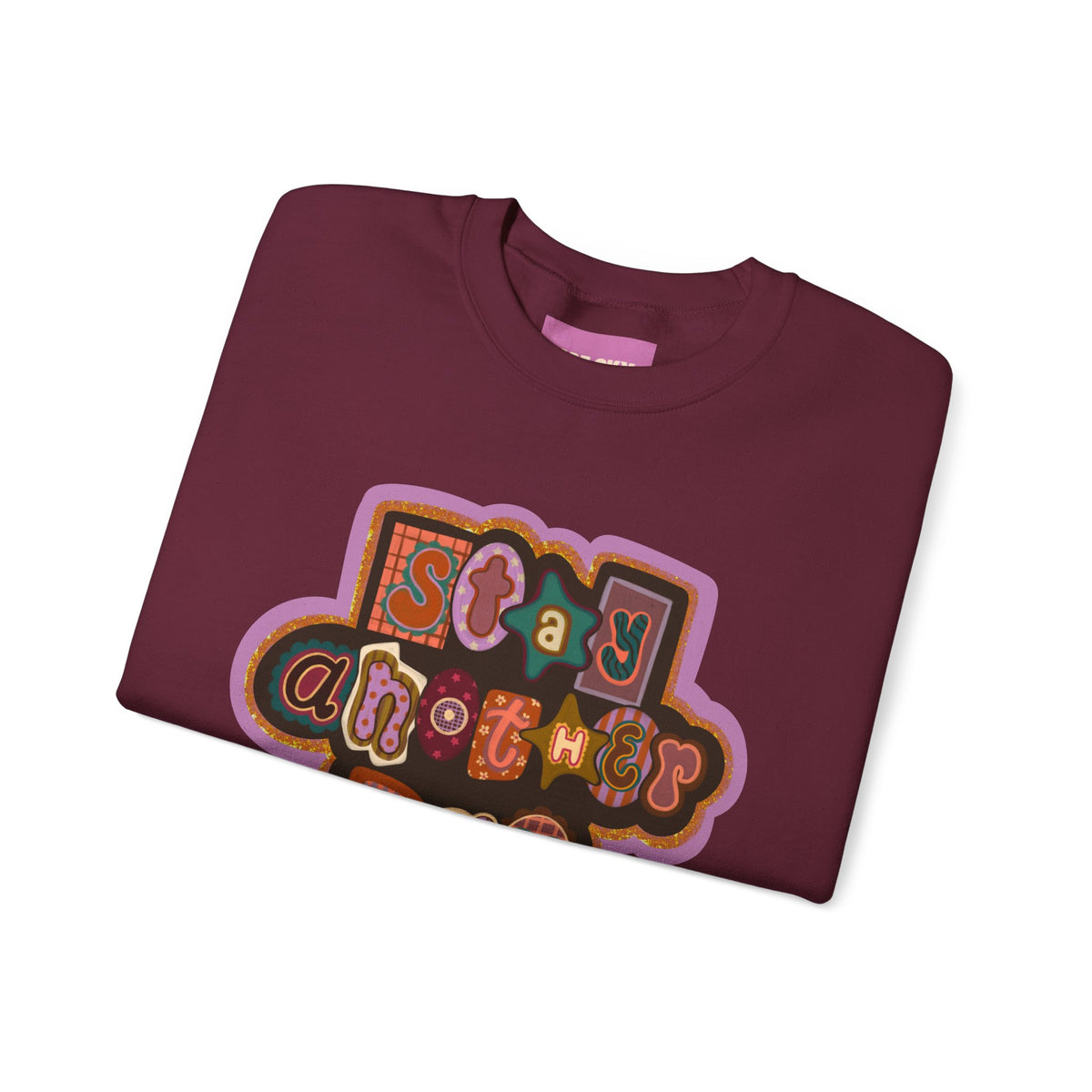 Stay Another Day Crewneck Sweatshirt