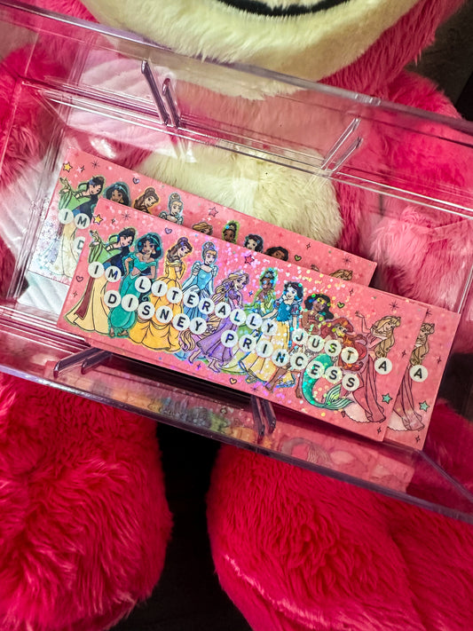 I’m literally just a Princess Sticker