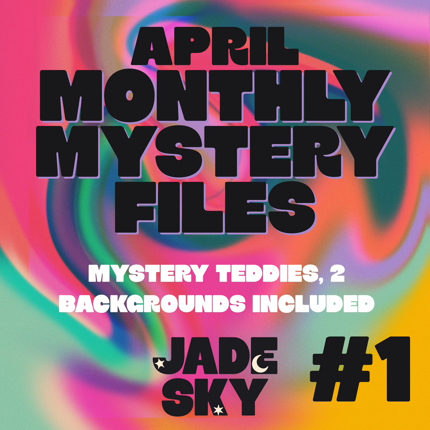 APRIL MONTHLY FILES #1