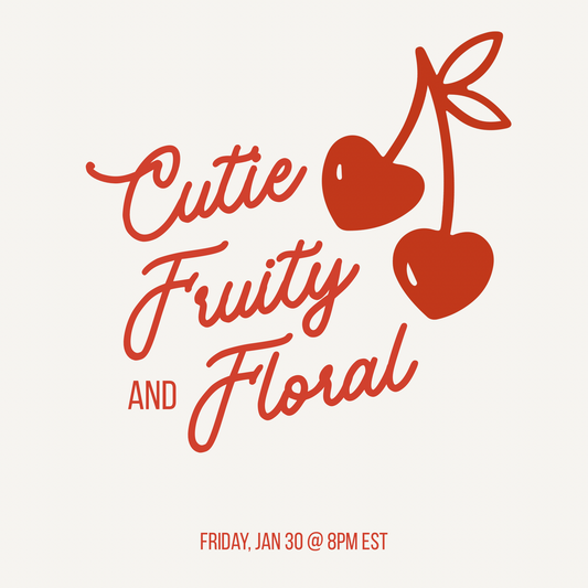 Cutie, Fruity and Floral BUY ALL