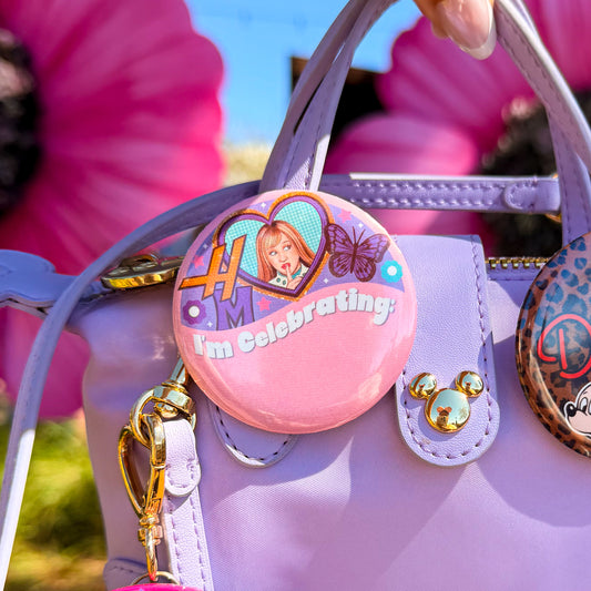 HM I'm Celebrating Button or Keychain